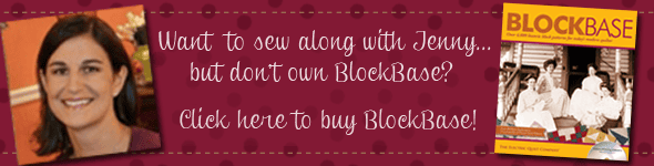 Want to sew along with Jenny... but do not own BlockBase? Click here to buy BlockBase!
